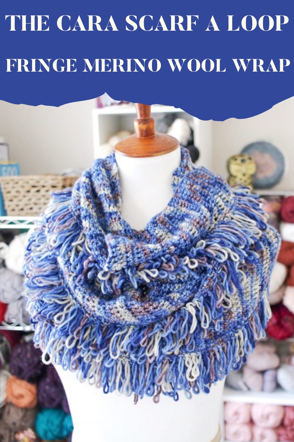 The Cara Scarf A Loop Fringe Merino Wool Wrap