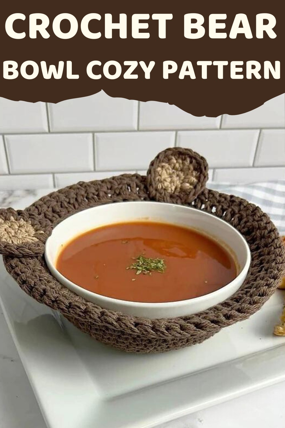 Crochet Bear Soup Bowl Cozy Pattern