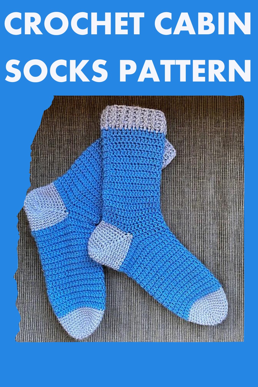 Crochet Cabin Socks Pattern