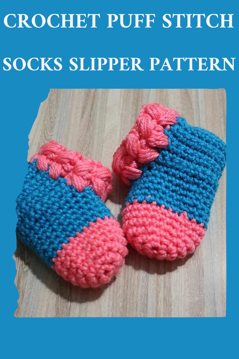 Crochet Puff Stitch Socks Slipper Pattern