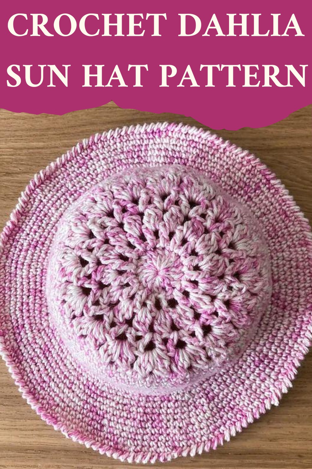 Crochet Dahlia Sun Hat Pattern