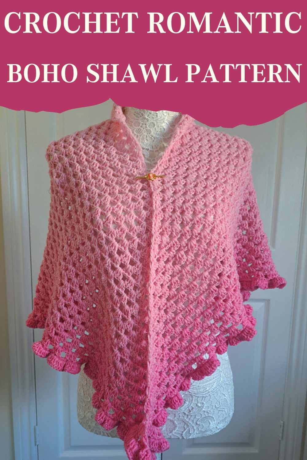 Crochet Romantic Boho Shawl Pattern
