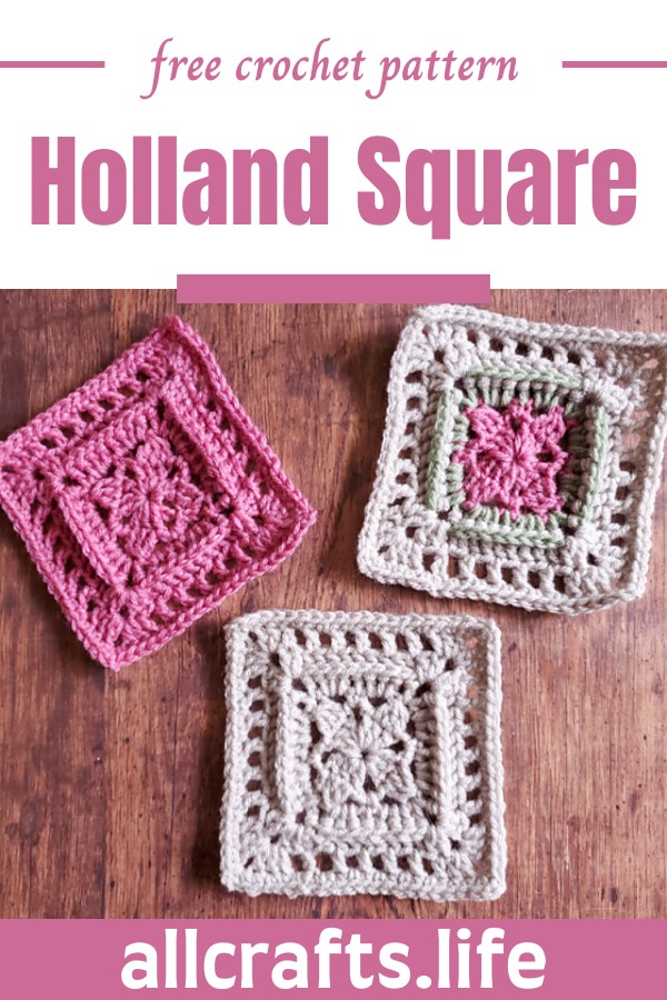 Crochet Holland Square Pattern