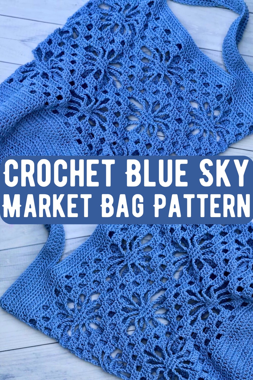 Crochet Blue Sky Market Bag Pattern