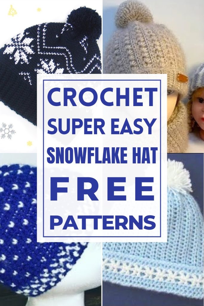 Crochet Snowflake Hat Patterns For Snowy Days - The Cochetry