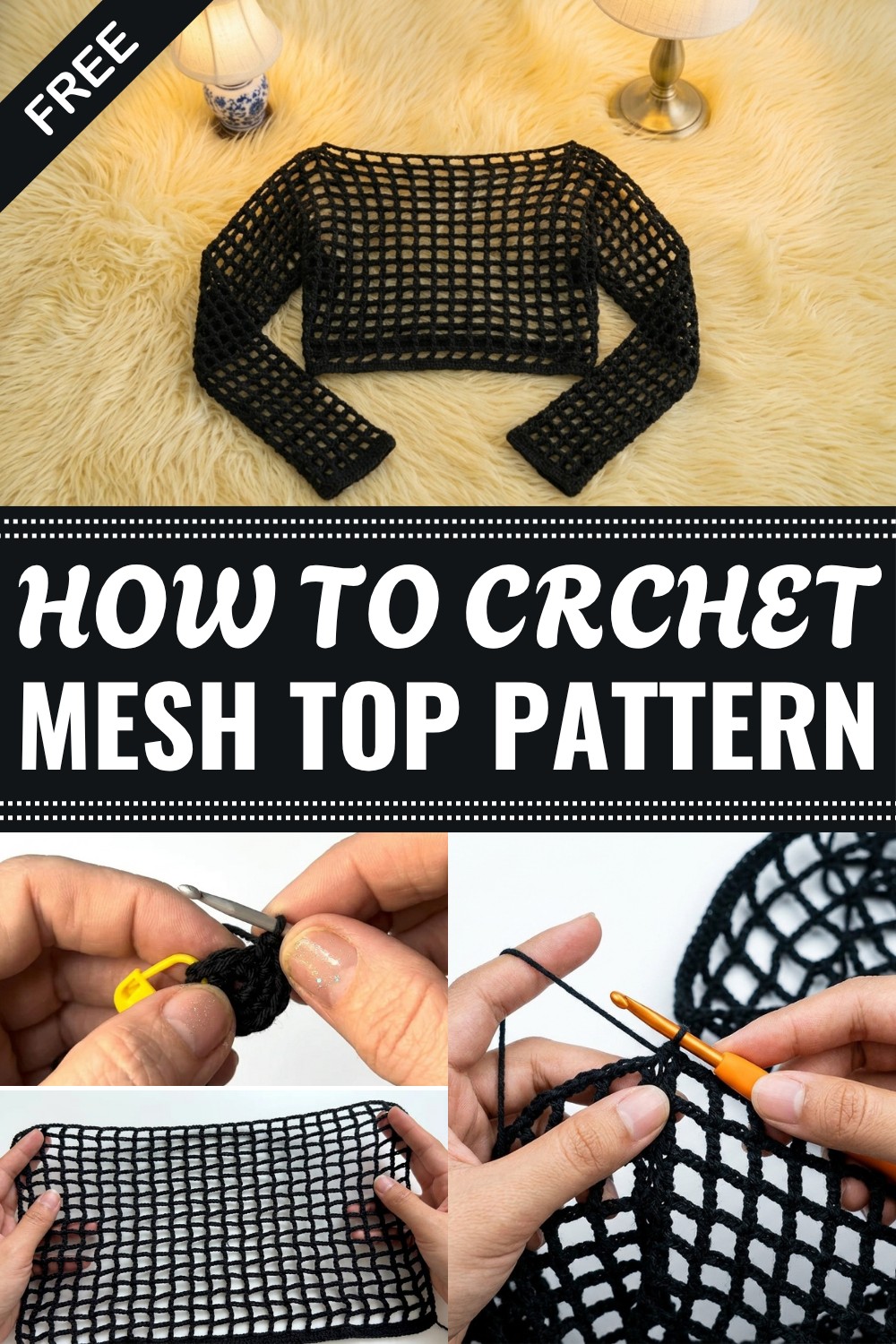 Crochet Mesh Top Pattern