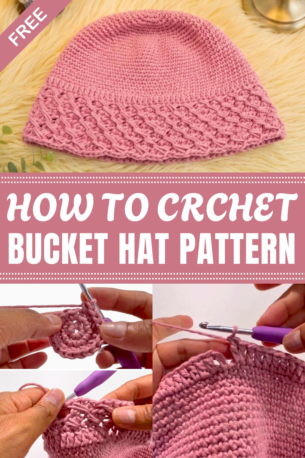 Crochet Bucket Hat Pattern