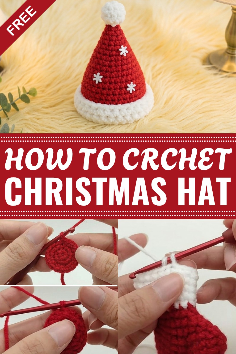 Crochet Christmas Hat Pattern