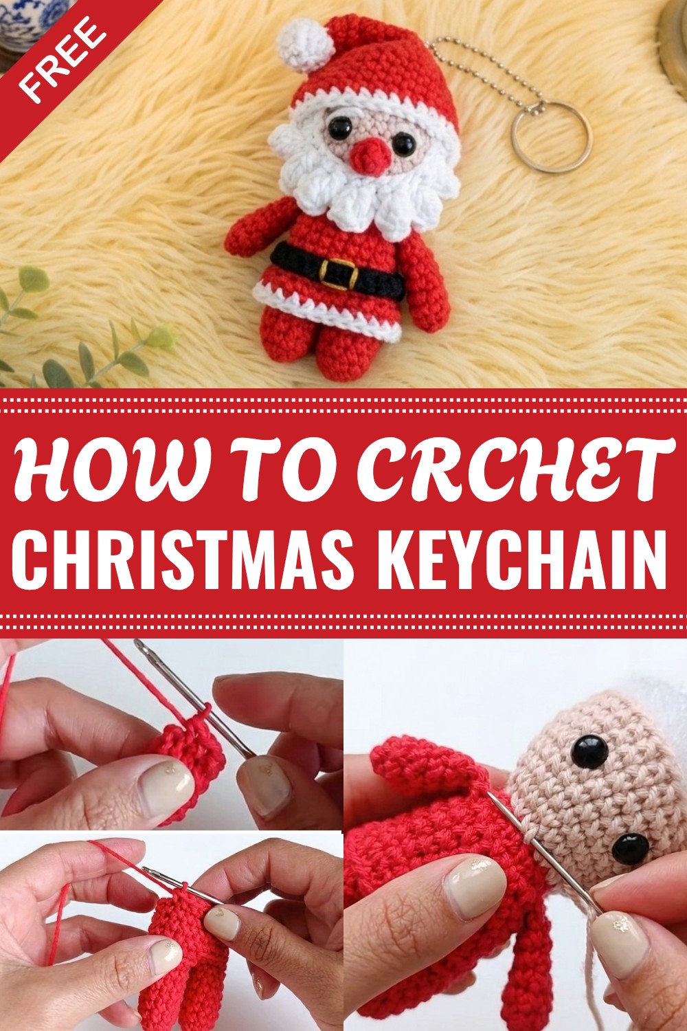 Crochet Christmas Keychain Pattern