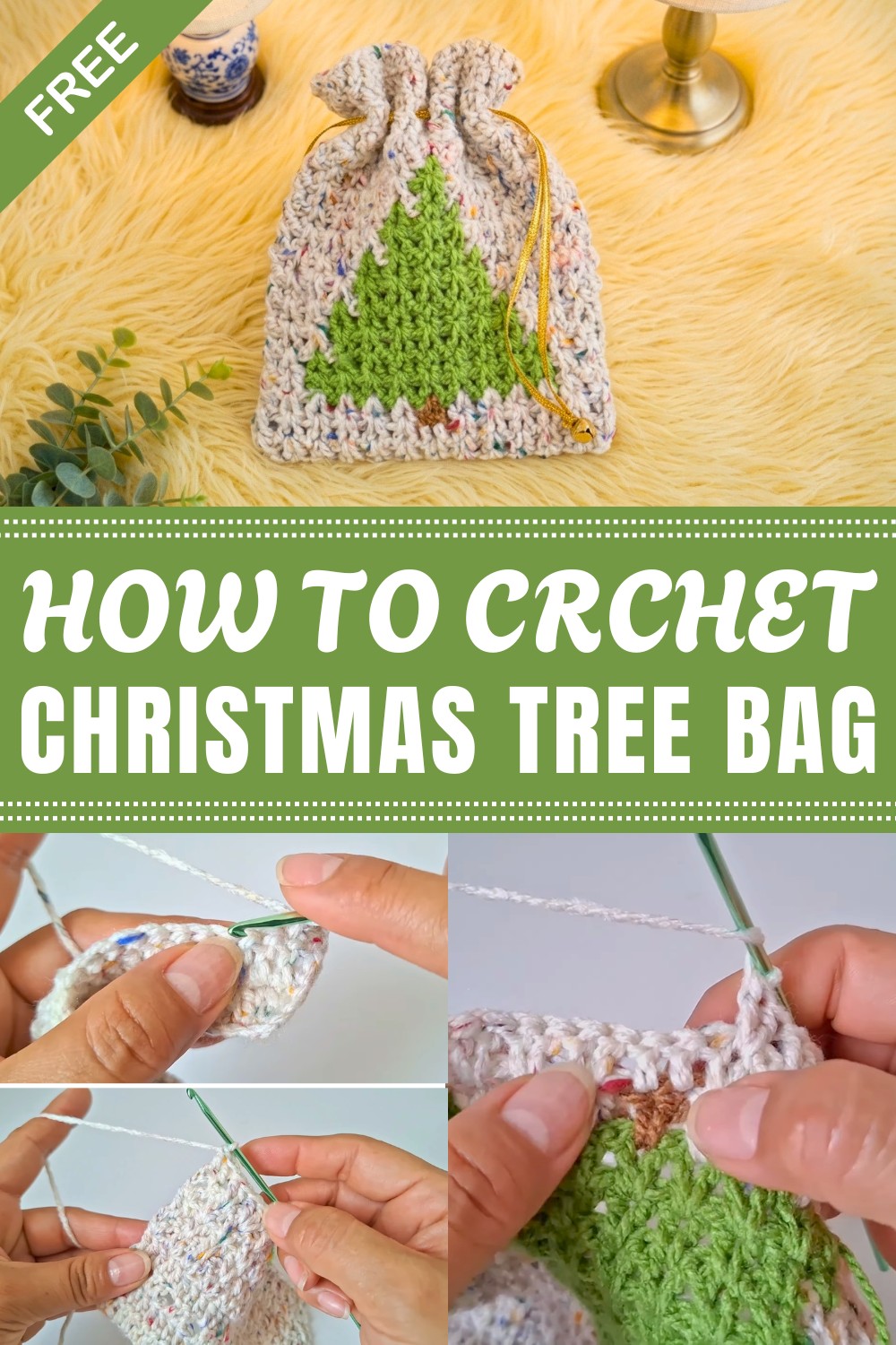 Crochet Christmas Tree Bag Pattern