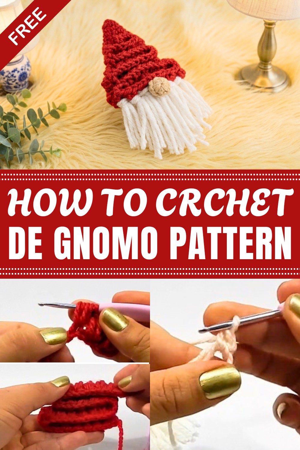 Crochet De Gnomo Pattern