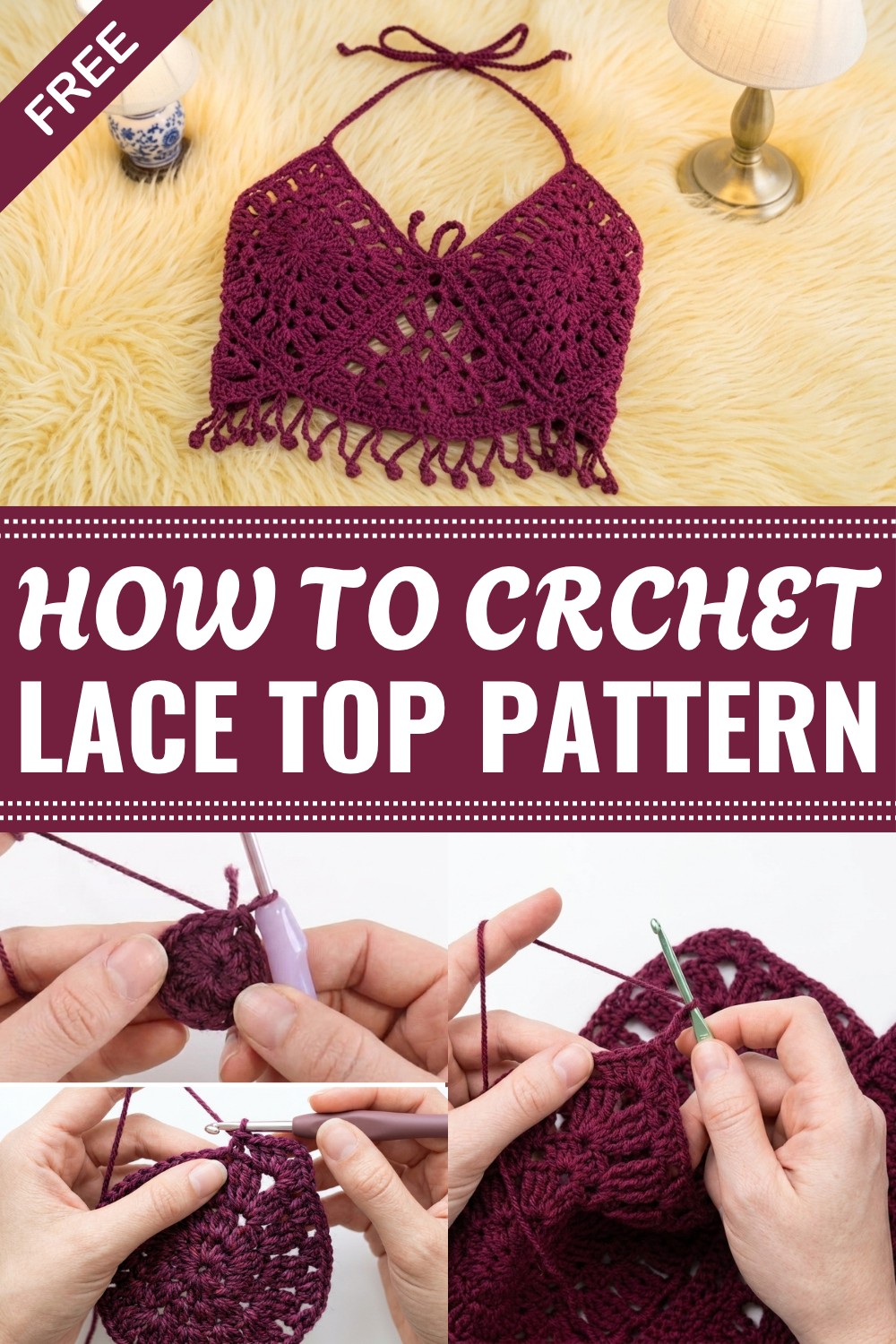 Crochet Lace Top Pattern