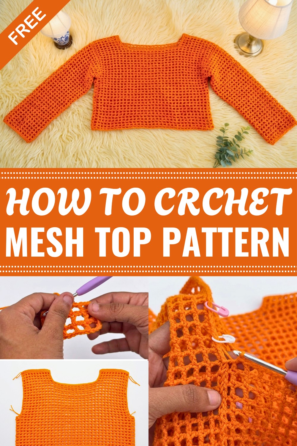 Crochet Mesh Top Pattern