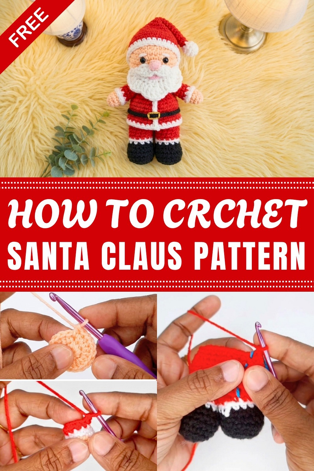 Crochet Santa Claus Pattern