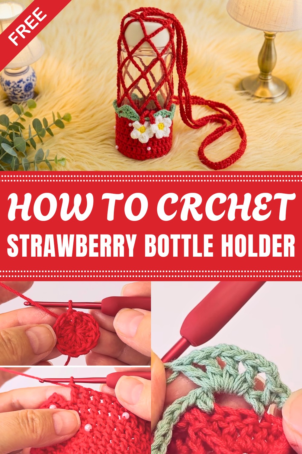 Crochet Strawberry Bottle Holder Pattern