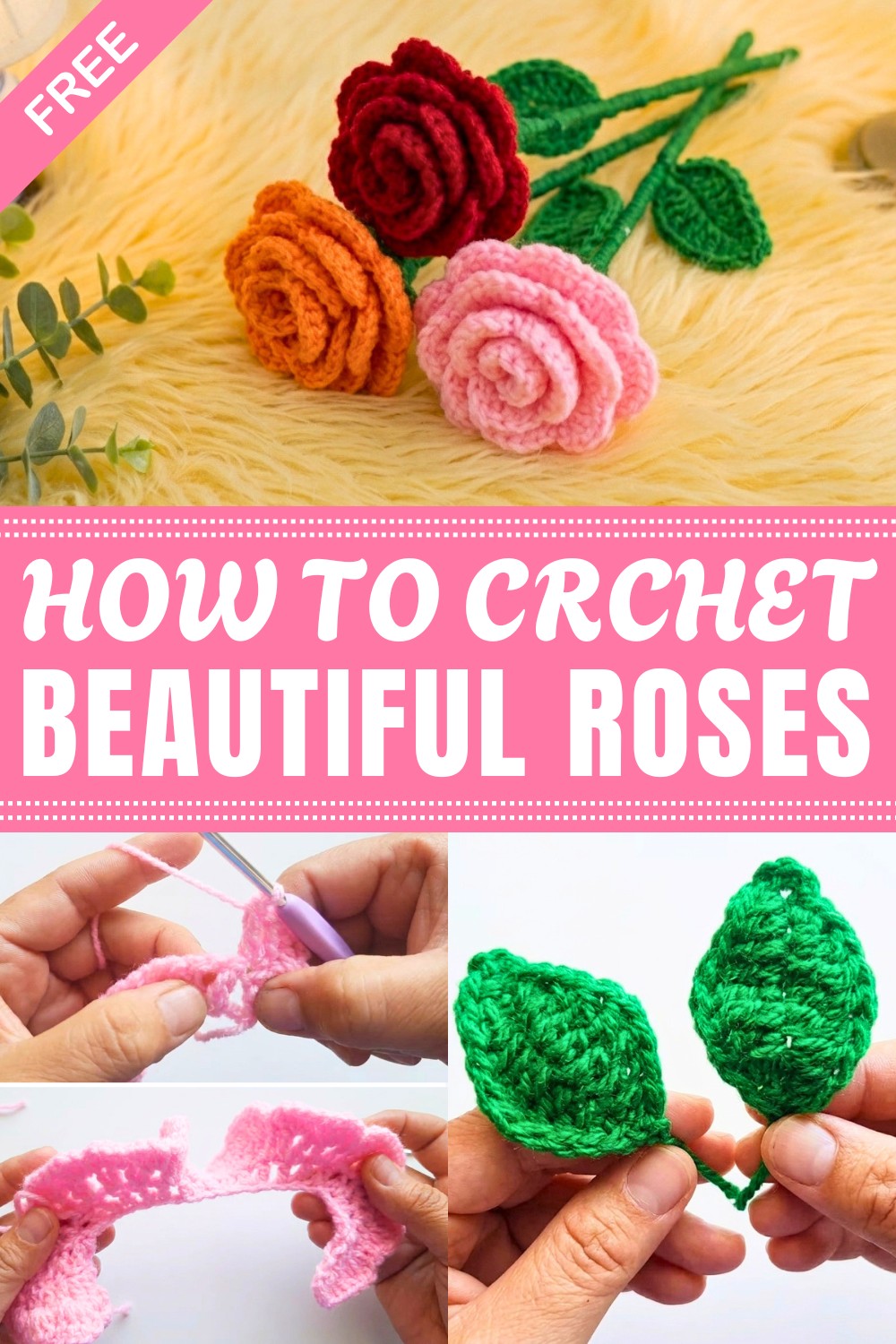 Crochet Beautiful Roses Pattern