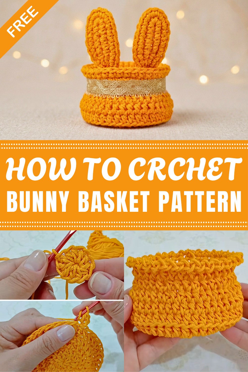 Crochet Bunny Basket Pattern