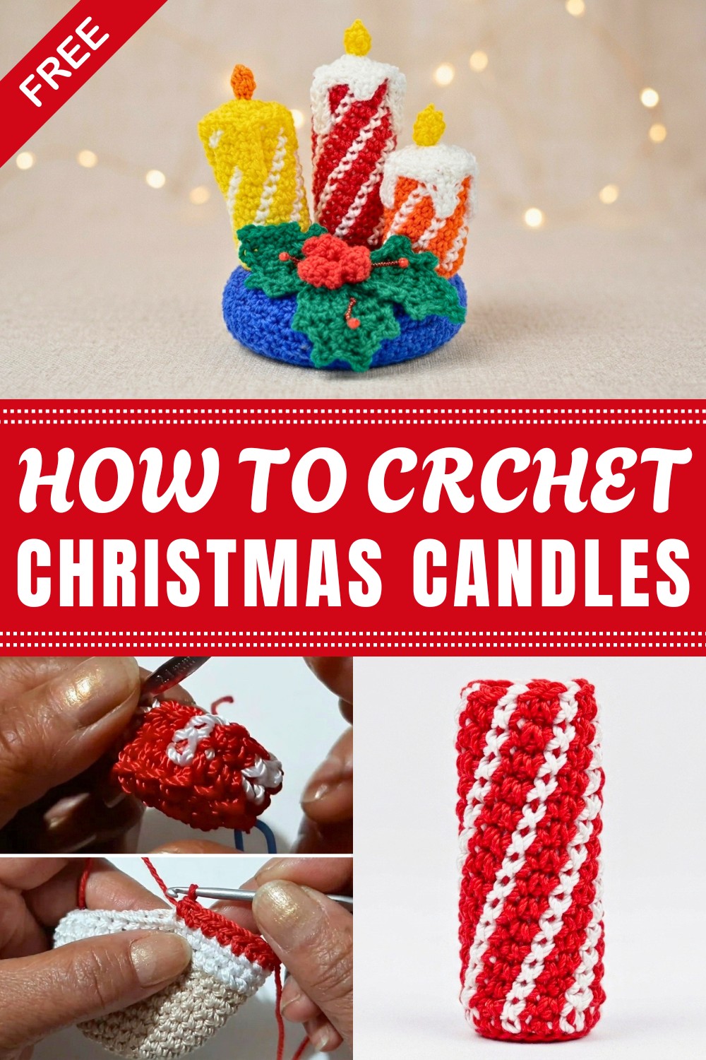 Crochet Christmas Candles Pattern