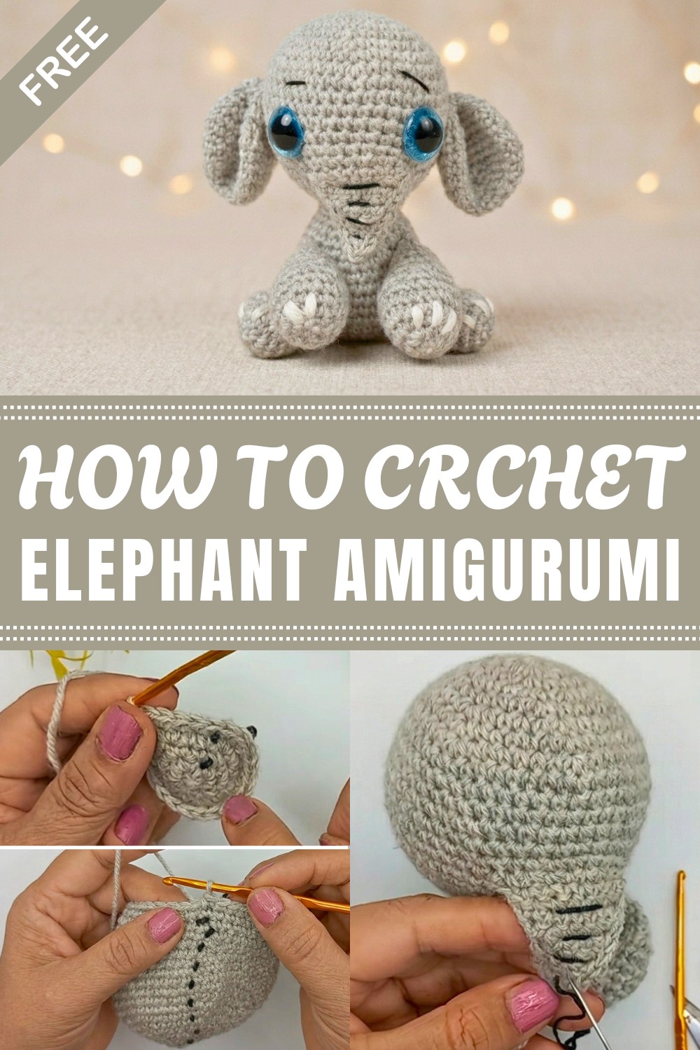 Crochet Elephant Amigrumi Pattern