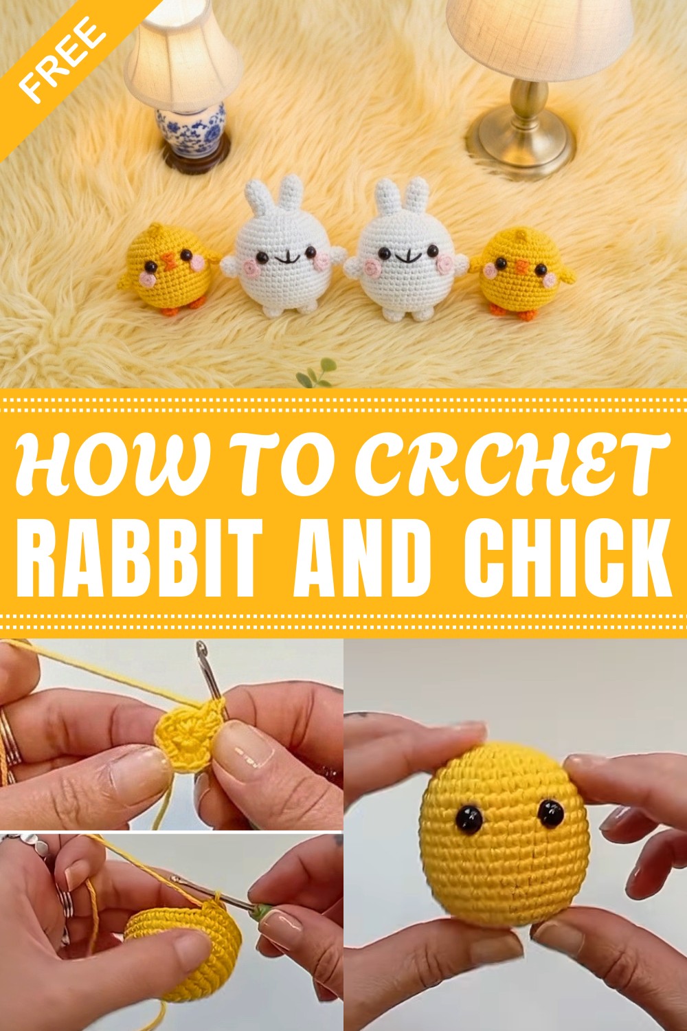 Crochet Rabbit And Chick Amigurumi Pattern
