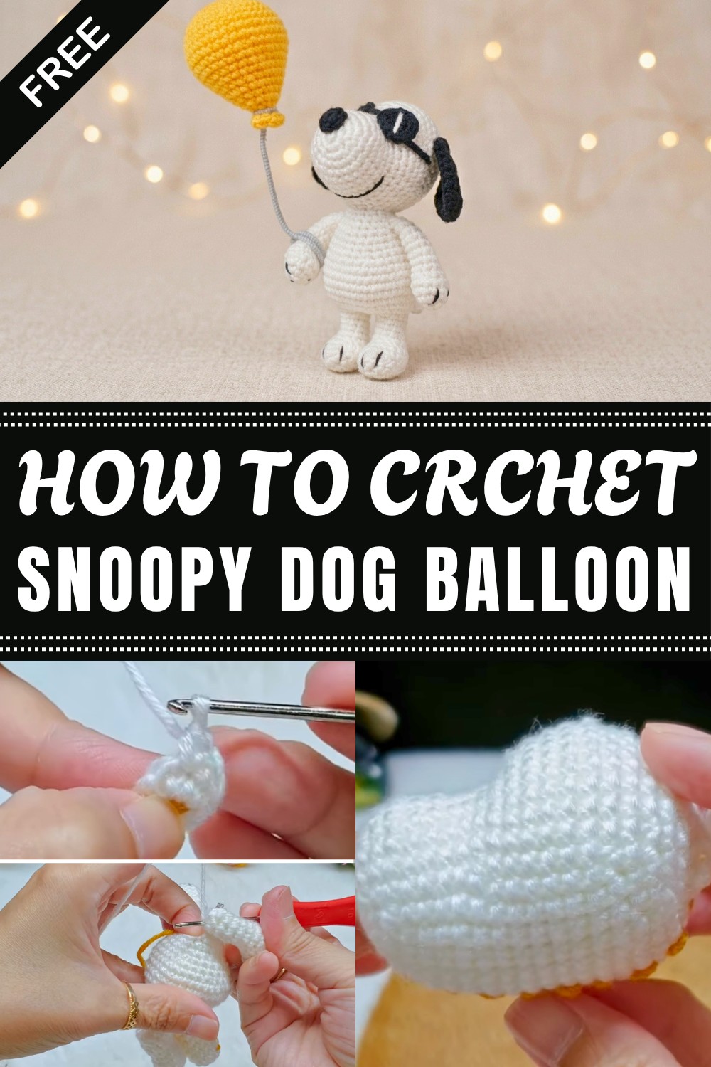 Crochet Snoopy Dog Balloon Pattern